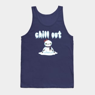 Snow Sloth says Chill Out Tank Top